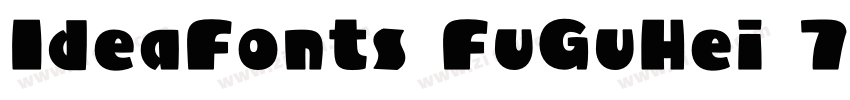 IdeaFonts FuGuHei 7字体转换